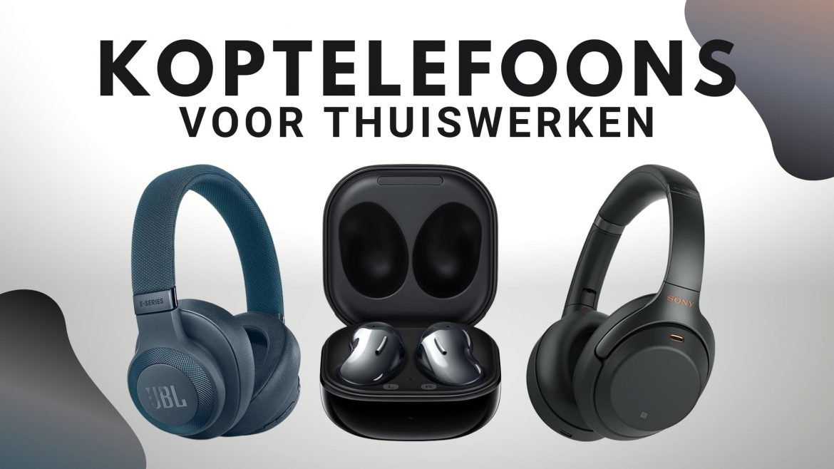 Top 10 koptelefoons voor thuiswerken in 2022