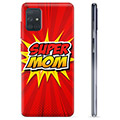 Samsung Galaxy A71 TPU Hoesje - Super Mom