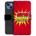 iPhone 13 Premium Portemonnee Hoesje - Super Mom